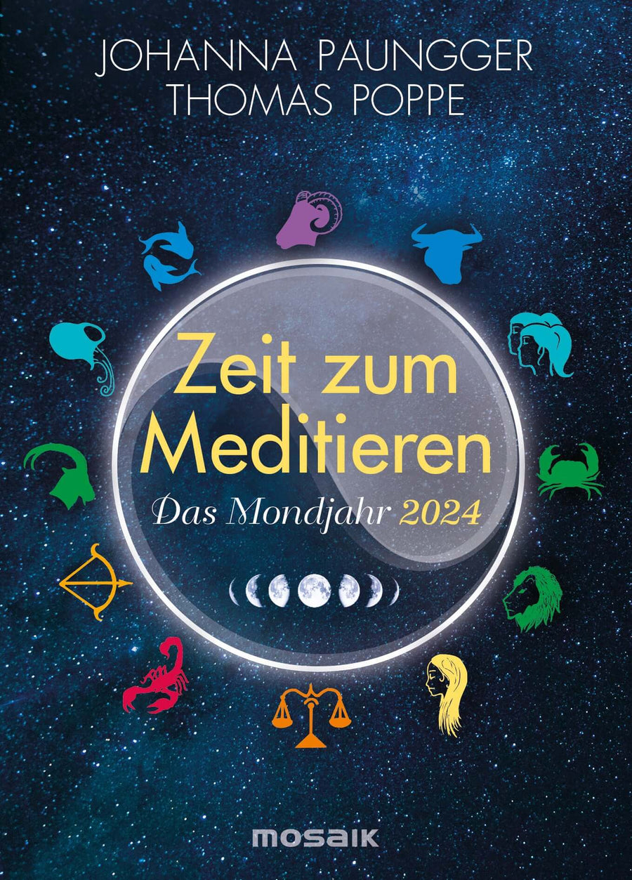 Das Mondjahr 2024 - "Zeit zum Meditieren" / Taschenkalender | Mondversand